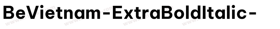 BeVietnam-ExtraBoldItalic字体转换