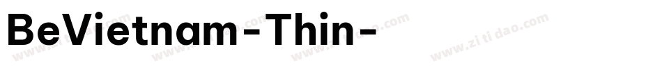 BeVietnam-Thin字体转换 BeVietnam-Thin字体转换