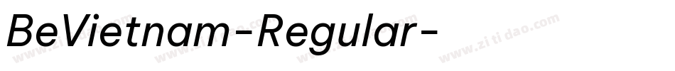 BeVietnam-Regular字体转换 BeVietnam-Regular字体转换
