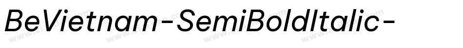 BeVietnam-SemiBoldItalic字体转换