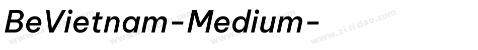 BeVietnam-Medium字体转换
