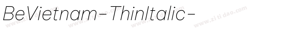 BeVietnam-ThinItalic字体转换