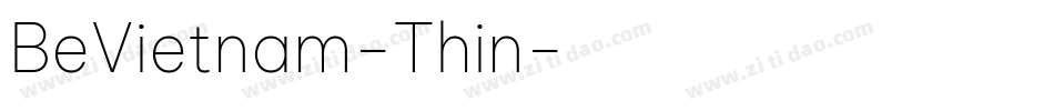 BeVietnam-Thin字体转换