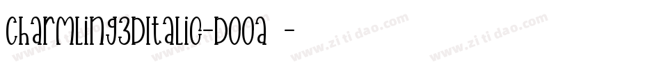 Charmling3DItalic-DOOa9字体转换
