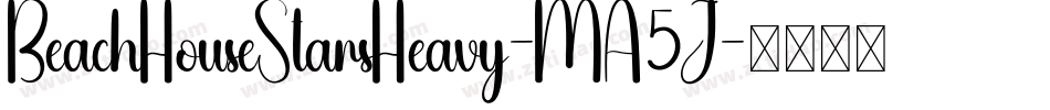 BeachHouseStarsHeavy-MA5J字体转换