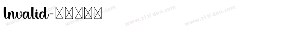 Invalid字体转换