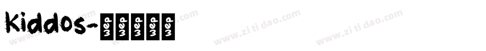 Kiddos字体转换