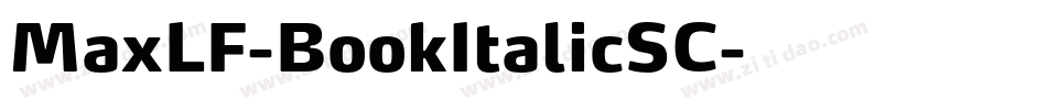 MaxLF-BookItalicSC字体转换