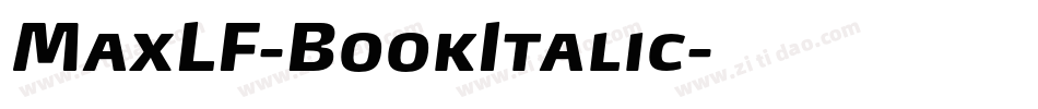 MaxLF-BookItalic字体转换