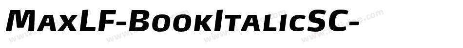MaxLF-BookItalicSC字体转换