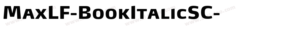 MaxLF-BookItalicSC字体转换