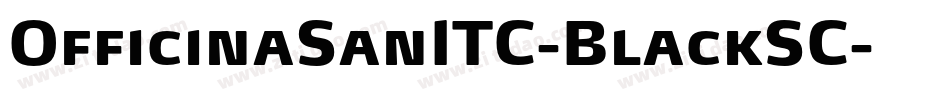 OfficinaSanITC-BlackSC字体转换