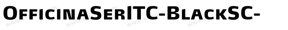 OfficinaSerITC-BlackSC字体转换