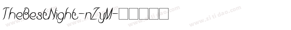 TheBestNight-nZyM字体转换