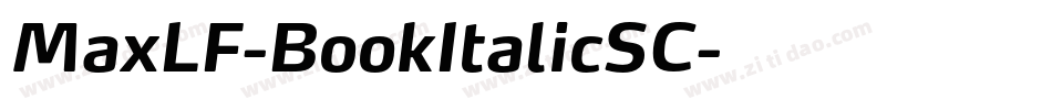 MaxLF-BookItalicSC字体转换