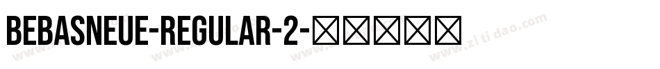 BebasNeue-Regular-2字体转换