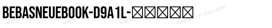 BebasNeueBook-d9A1l字体转换