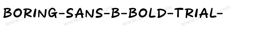 Boring-Sans-B-Bold-trial字体转换