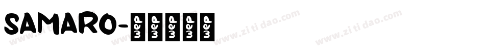 SAMARO字体转换
