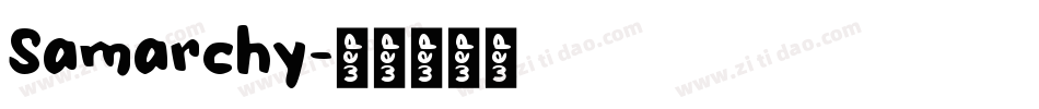 Samarchy字体转换