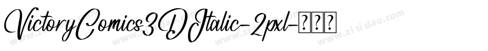 VictoryComics3DItalic-2pxl字体转换