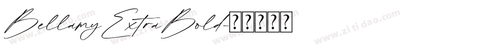 BellamyExtraBold字体转换