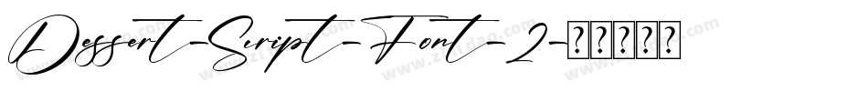 Dessert-Script-Font-2字体转换