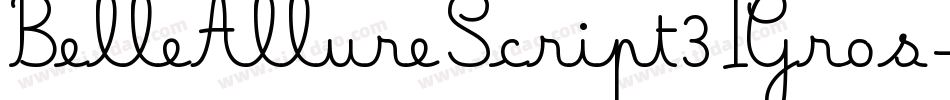 BelleAllureScript3IGros-WyzYn字体转换