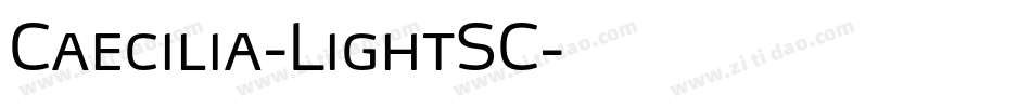 Caecilia-LightSC字体转换