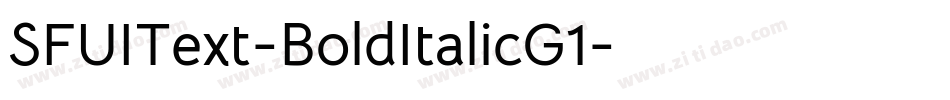 SFUIText-BoldItalicG1字体转换