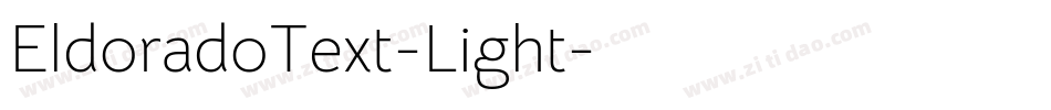 EldoradoText-Light字体转换