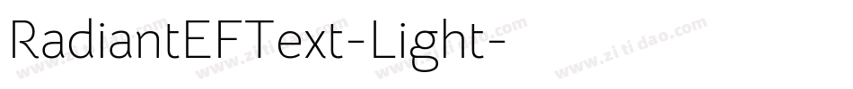 RadiantEFText-Light字体转换