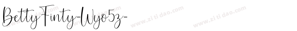 BettyFinty-Wyo5z字体转换