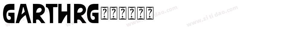 GARTHRG字体转换