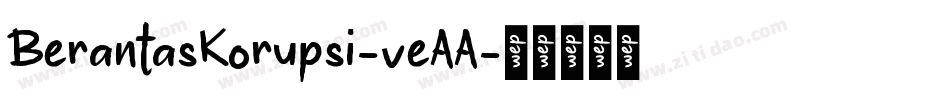 BerantasKorupsi-veAA字体转换
