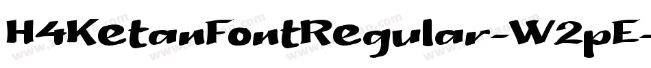 H4KetanFontRegular-W2pE字体转换
