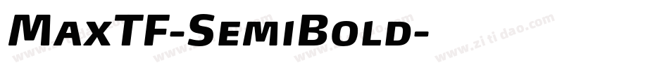 MaxTF-SemiBold字体转换