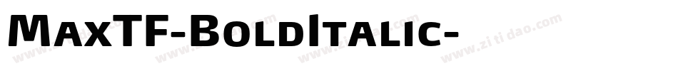 MaxTF-BoldItalic字体转换