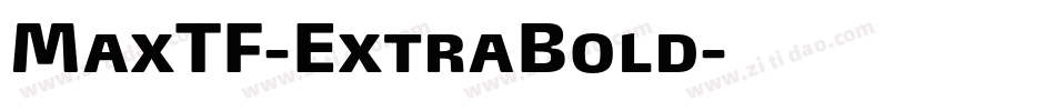 MaxTF-ExtraBold字体转换