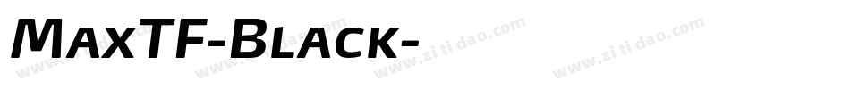MaxTF-Black字体转换