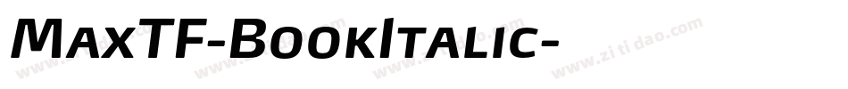 MaxTF-BookItalic字体转换