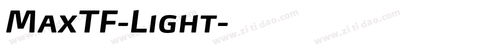MaxTF-Light字体转换
