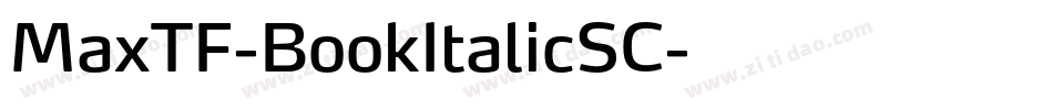 MaxTF-BookItalicSC字体转换