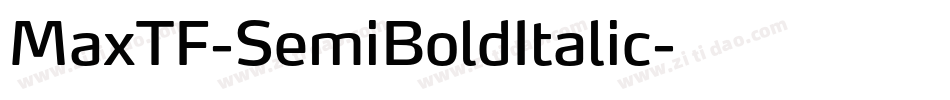 MaxTF-SemiBoldItalic字体转换