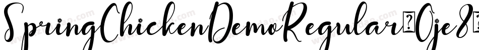 SpringChickenDemoRegular-Oje8字体转换 SpringChickenDemoRegular-Oje8字体转换