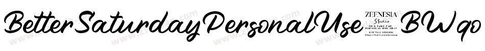 BetterSaturdayPersonalUse-BWqod字体转换