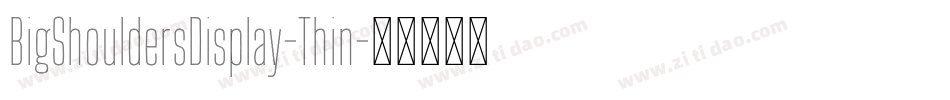 BigShouldersDisplay-Thin字体转换