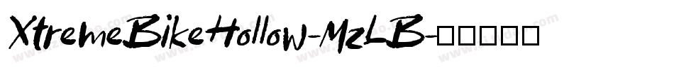 XtremeBikeHollow-MzLB字体转换