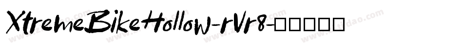 XtremeBikeHollow-rVr8字体转换