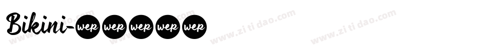 Bikini字体转换